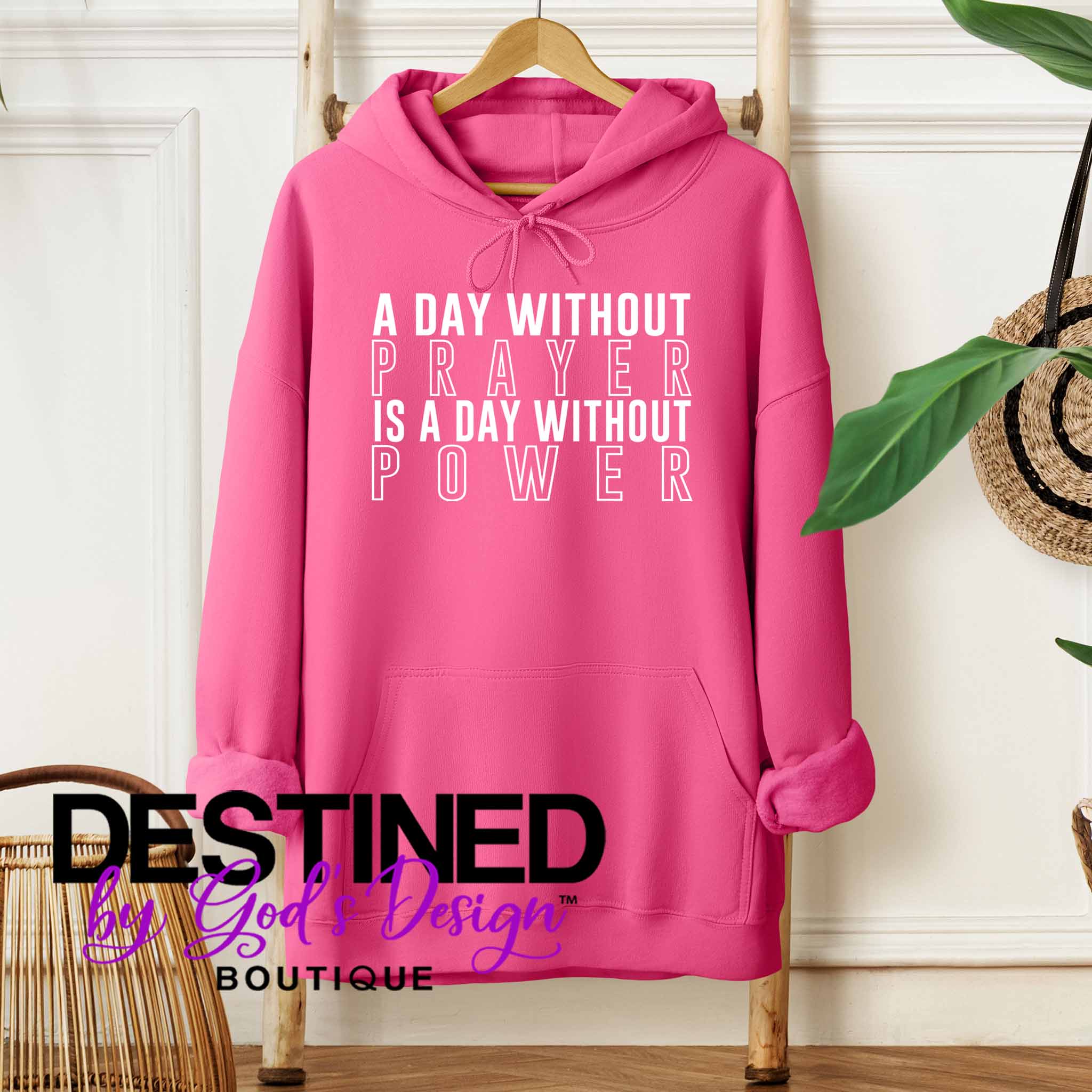 A Day Without Prayer Hoodie - OUR SIGNATURE HOODIE™