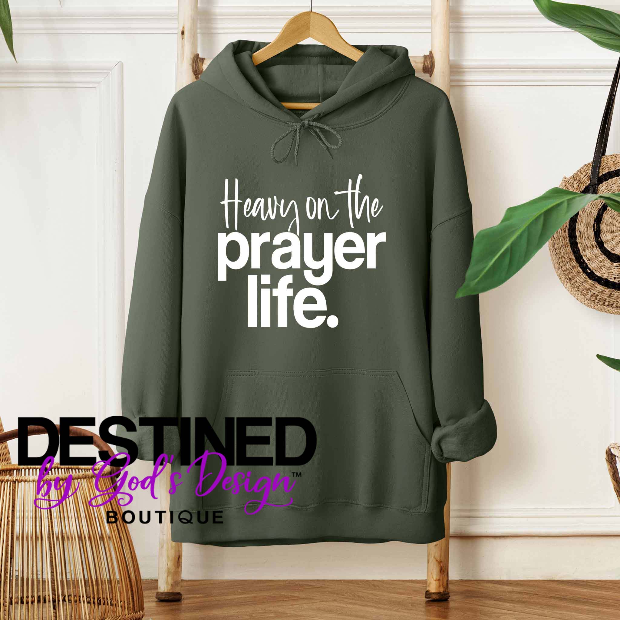 Heavy On The Prayer Life Hoodie