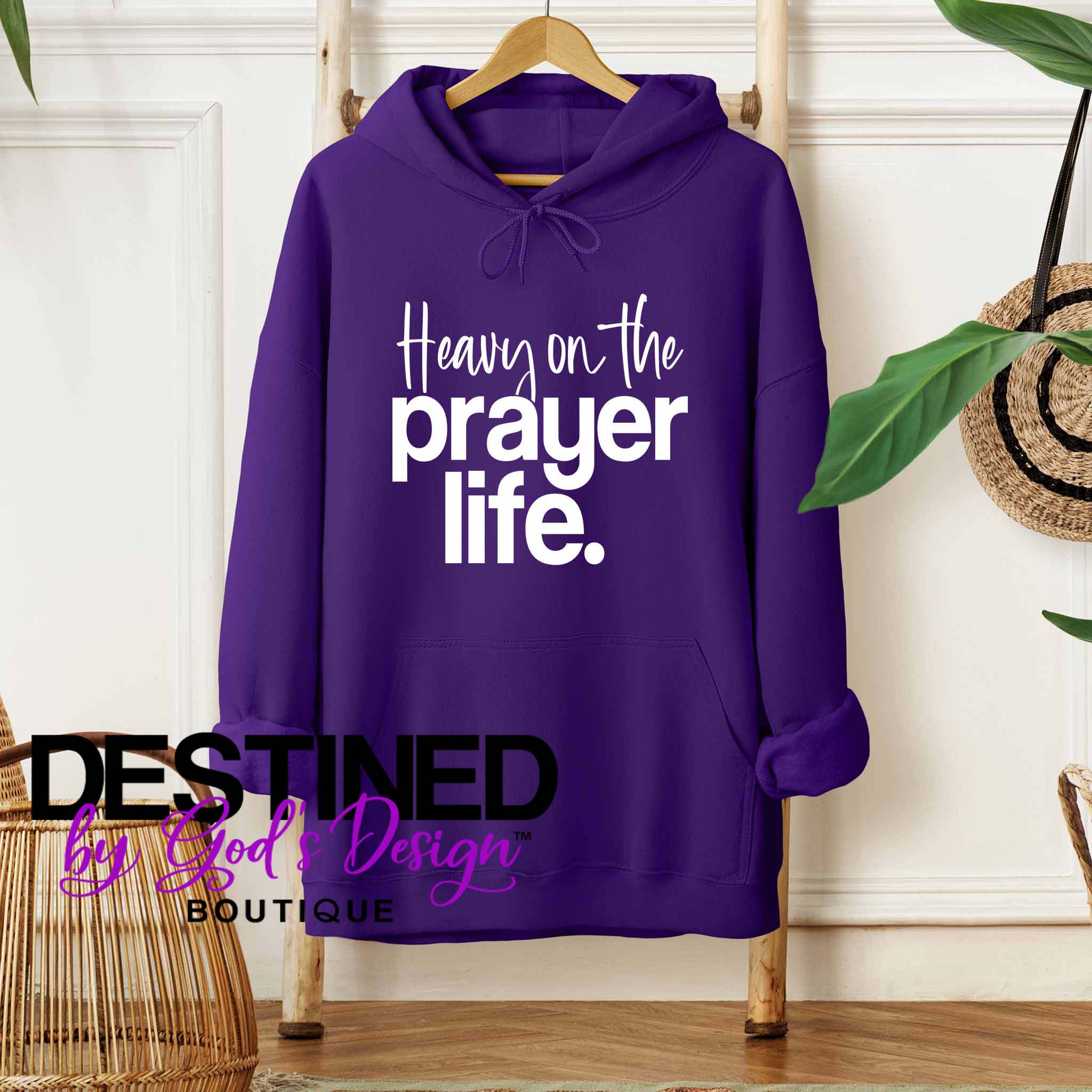 Heavy On The Prayer Life Hoodie