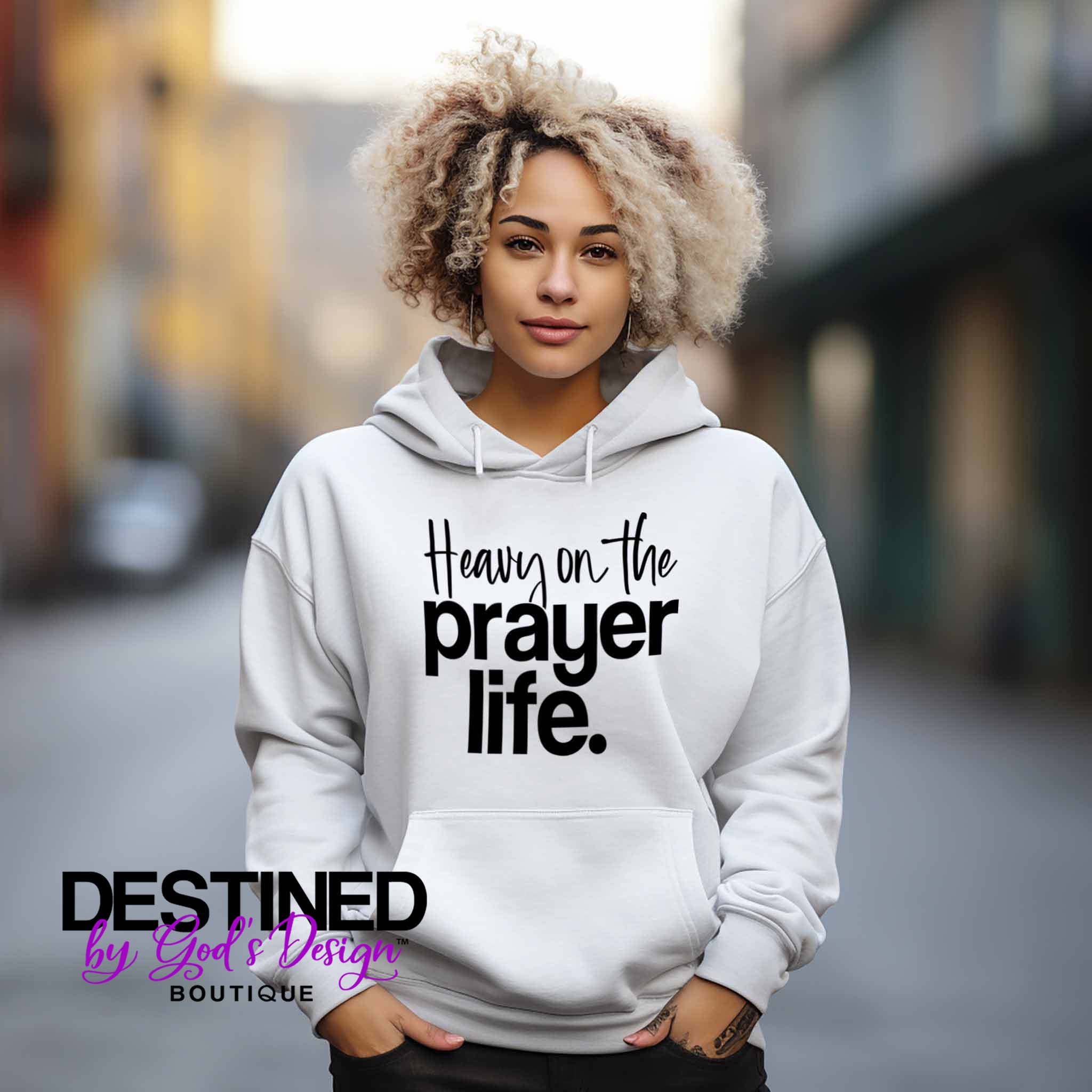 Heavy On The Prayer Life Hoodie