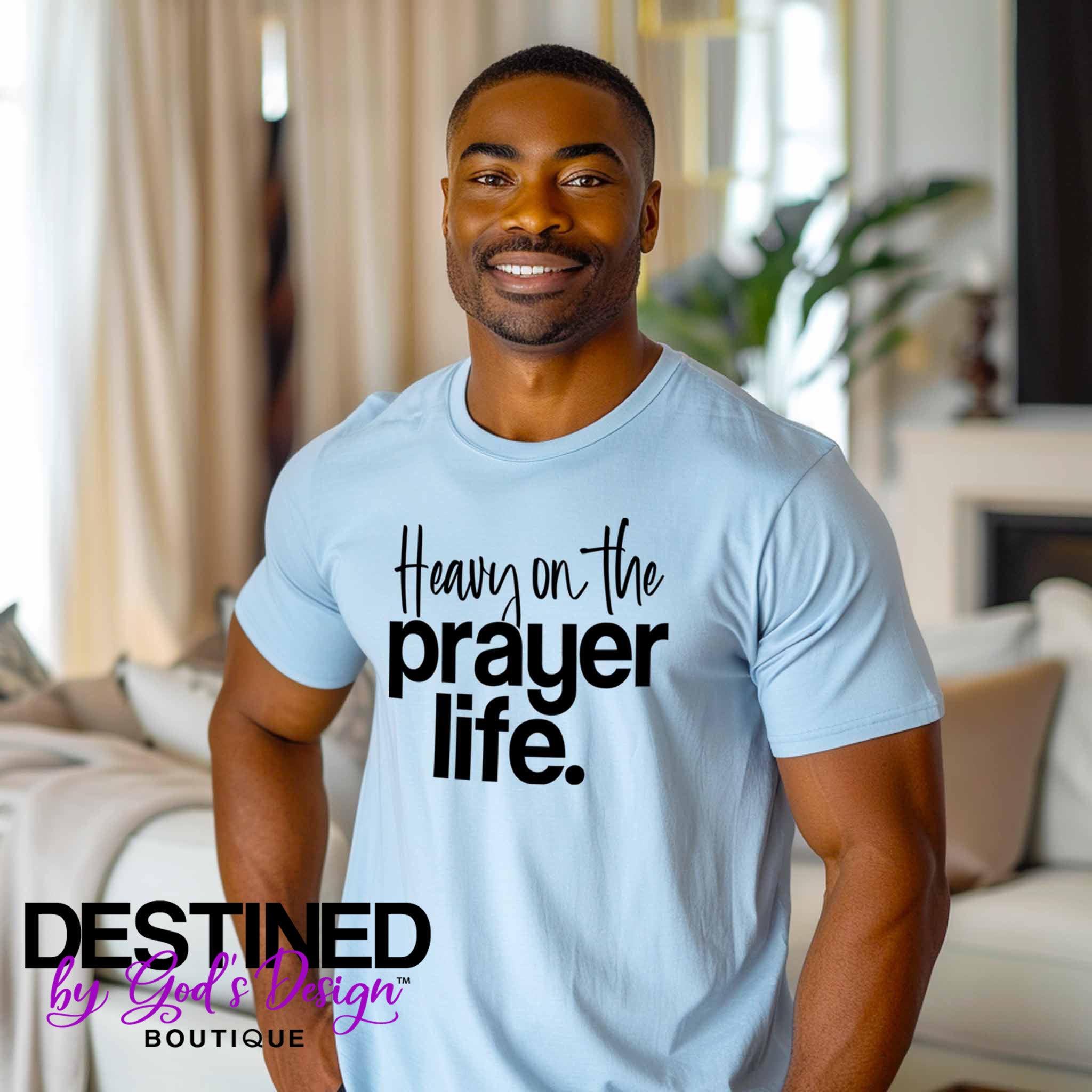 Heavy On The Prayer Life T-Shirt