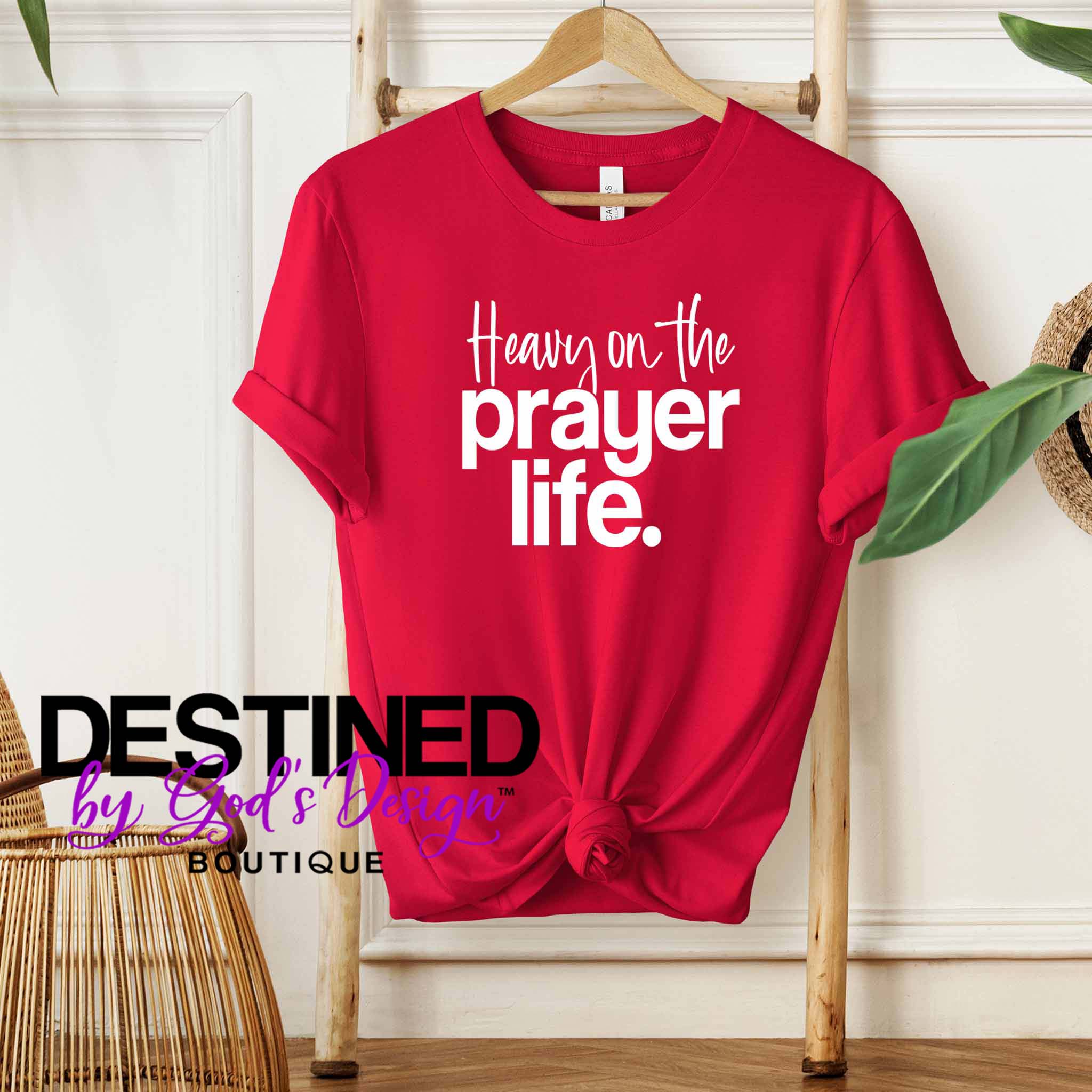 Heavy On The Prayer Life T-Shirt